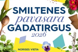 Atpūtas un ceļojumu piedāvājumi 08.03.2026 - 14.03.2026 Smiltenes pavasara gadatirgus Smiltenes TIC